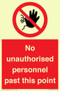 PV12839: No unauthorised personnel past this point