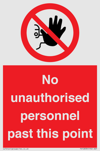 PV12839: No unauthorised personnel past this point