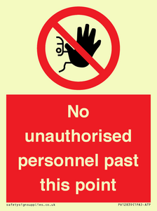 PV12839: No unauthorised personnel past this point