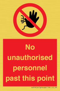 PV12839: No unauthorised personnel past this point