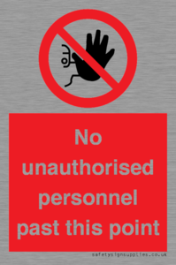 PV12839: No unauthorised personnel past this point