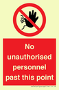 PV12839: No unauthorised personnel past this point
