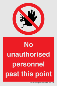 PV12839: No unauthorised personnel past this point