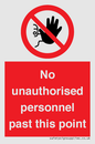 PV12839: No unauthorised personnel past this point