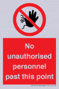 PV12839: No unauthorised personnel past this point