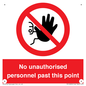 PV12839: No unauthorised personnel past this point