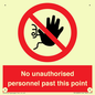 PV12839: No unauthorised personnel past this point