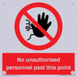 PV12839: No unauthorised personnel past this point