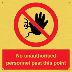 PV12839: No unauthorised personnel past this point