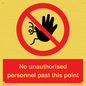 PV12839: No unauthorised personnel past this point