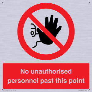 PV12839: No unauthorised personnel past this point