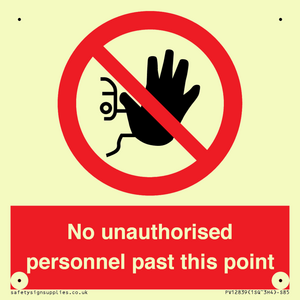 PV12839: No unauthorised personnel past this point