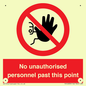 PV12839: No unauthorised personnel past this point