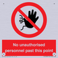 PV12839: No unauthorised personnel past this point