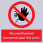 PV12839: No unauthorised personnel past this point