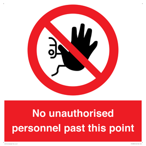 PV12839: No unauthorised personnel past this point