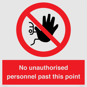 PV12839: No unauthorised personnel past this point