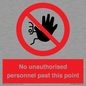 PV12839: No unauthorised personnel past this point