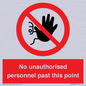 PV12839: No unauthorised personnel past this point