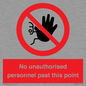 PV12839: No unauthorised personnel past this point