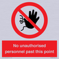 PV12839: No unauthorised personnel past this point