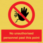 PV12839: No unauthorised personnel past this point