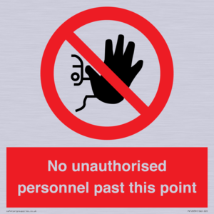 PV12839: No unauthorised personnel past this point