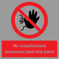 PV12839: No unauthorised personnel past this point