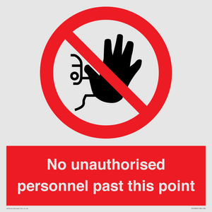 PV12839: No unauthorised personnel past this point