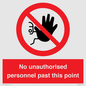 PV12839: No unauthorised personnel past this point