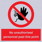 PV12839: No unauthorised personnel past this point