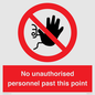 PV12839: No unauthorised personnel past this point