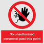 PV12839: No unauthorised personnel past this point