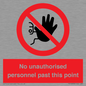 PV12839: No unauthorised personnel past this point