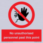 PV12839: No unauthorised personnel past this point