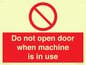 PV13097: Do not open door when machine in use