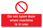 PV13097: Do not open door when machine in use