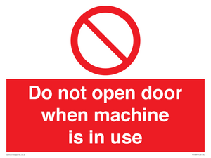 PV13097: Do not open door when machine in use