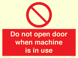 PV13097: Do not open door when machine in use