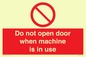 PV13097: Do not open door when machine in use