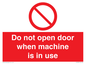 PV13097: Do not open door when machine in use