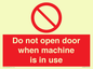 PV13097: Do not open door when machine in use