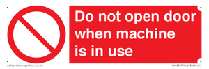 PV13097: Do not open door when machine in use