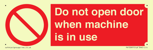 PV13097: Do not open door when machine in use