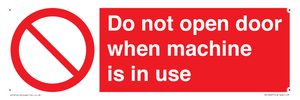 PV13097: Do not open door when machine in use