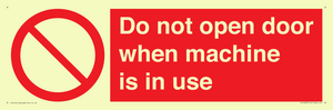 PV13097: Do not open door when machine in use