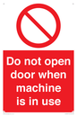 PV13097: Do not open door when machine in use