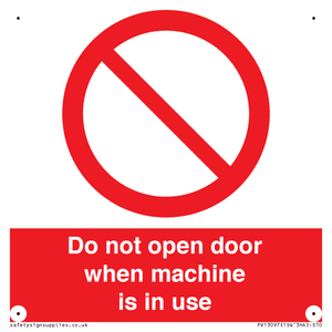 PV13097: Do not open door when machine in use