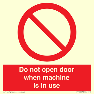 PV13097: Do not open door when machine in use