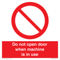 PV13097: Do not open door when machine in use